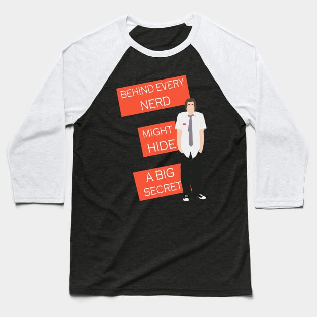 Behind Every Nerd Baseball T-Shirt by Danielle